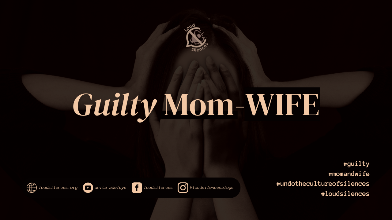 Guilty Mom-Wife