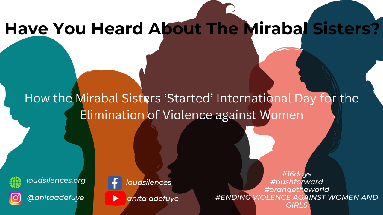 Have You Heard About The Mirabal Sisters?