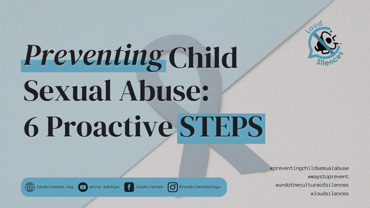 Preventing Child Sexual Abuse: 6 Proactive Steps