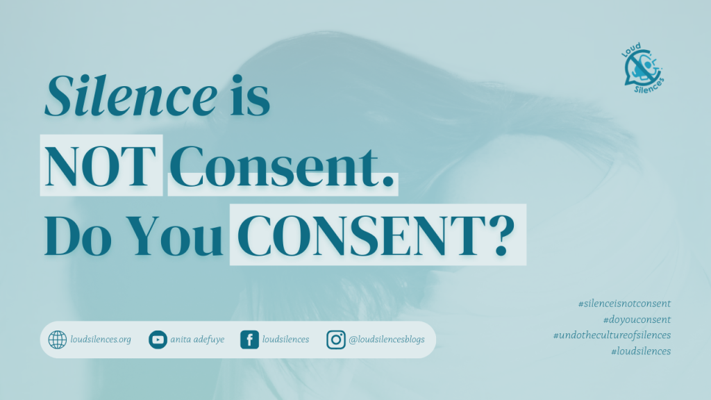 silence is consent do you consent