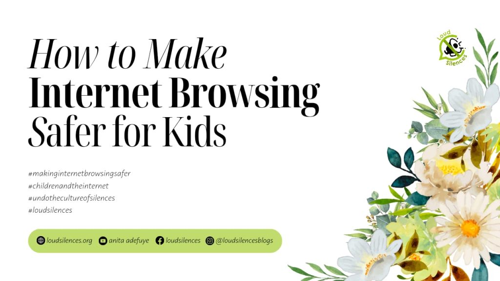 make internet browsing safer for kids